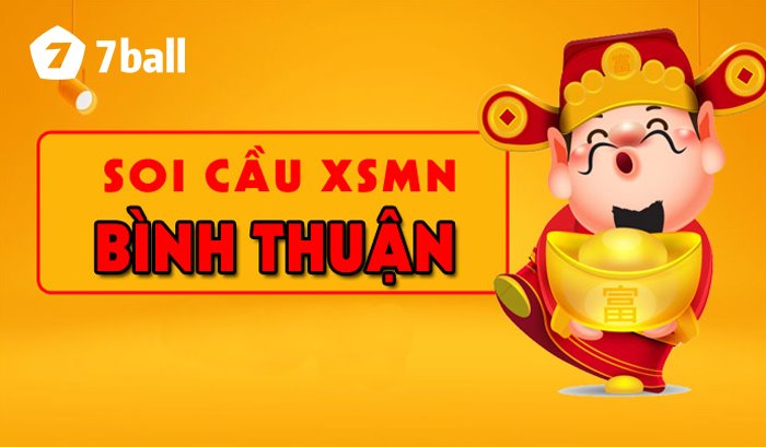 XSBTH Thứ 5 – Soi cầu Bình Thuận – Dự đoán XSBTH hôm nay